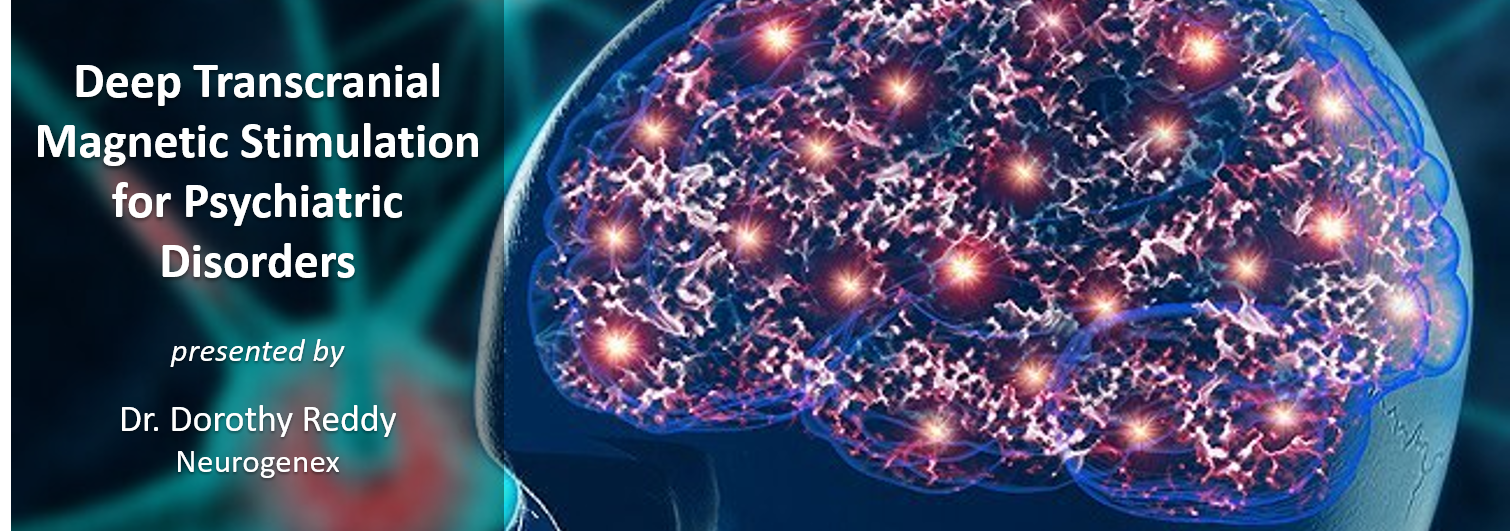 Deep Transcranial Magnetic Stimulation for Psychiatric Disorders