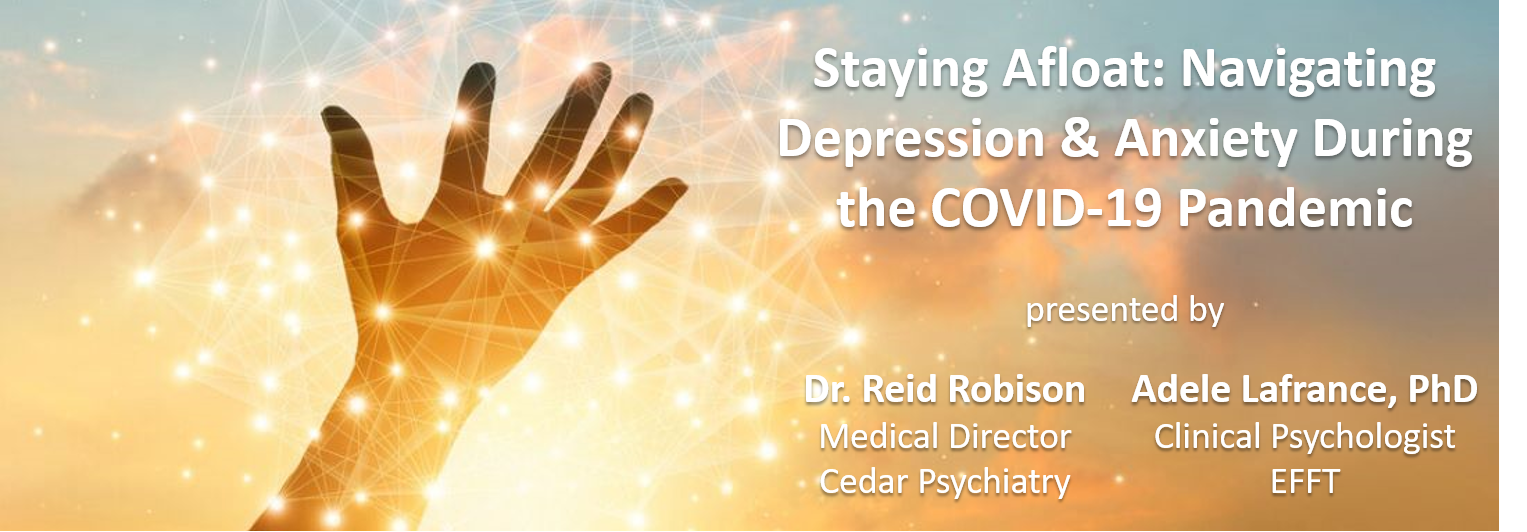 Staying Afloat: Navigating Depression & Anxiety During the COVID-19 Pandemic