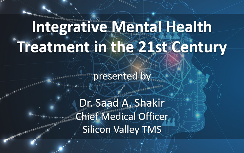 Integrative Mental Health Treatment in the 21st Century