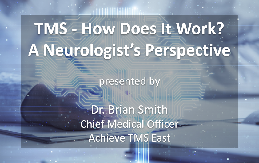 TMS - How Does It Work? A Neurologist's Perspective